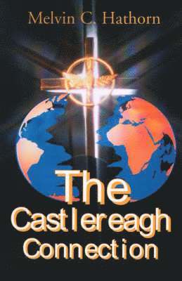 The Castlereagh Connection 1