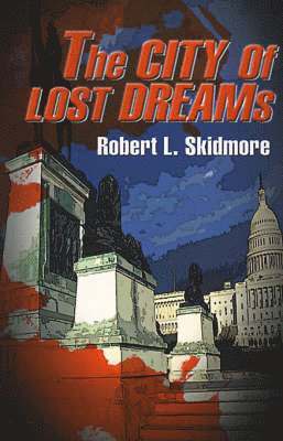 The City of Lost Dreams 1