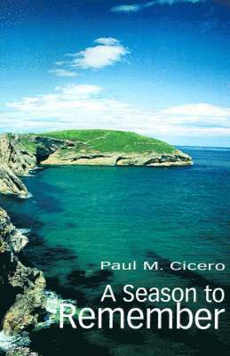 Paul Cicero - Season to Remember, Häftad