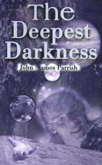 bokomslag The Deepest Darkness