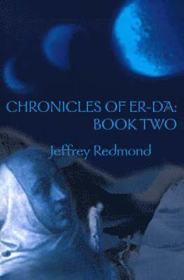 Chronicles of Er-Da 1