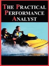 bokomslag The Practical Performance Analyst