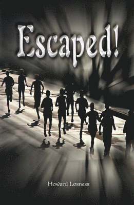 Escaped!