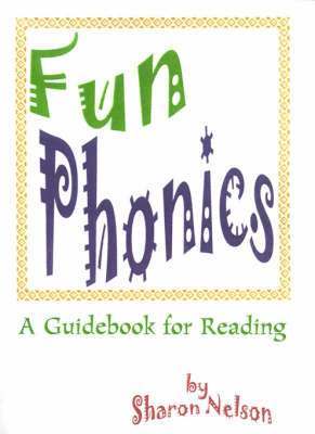 Sharon Nelson, Lance B Young - Fun Phonics, Häftad