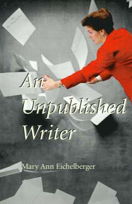 An Unpublished Writer 1