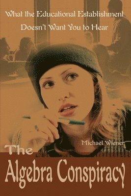 Michael Wiener - Algebra Conspiracy, Häftad
