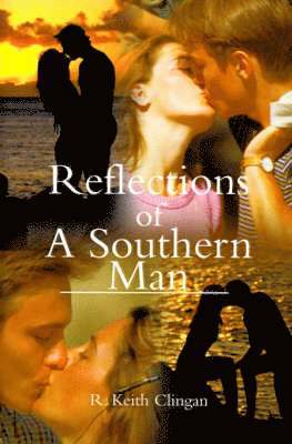 Reflections of a Southern Man 1