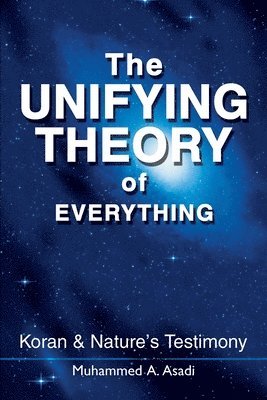 bokomslag The Unifying Theory of Everything