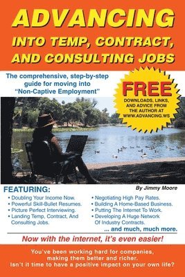 Jimmy Moore - Advancing Into Temp, Contract, and Consulting Jobs, Häftad