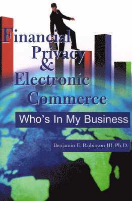 bokomslag Financial Privacy & Electronic Commerce