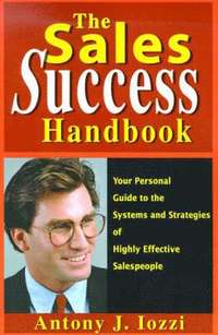 bokomslag The Sales Success Handbook