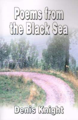 Poems from the Black Sea 1