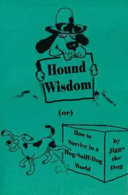 Hound Wisdom 1