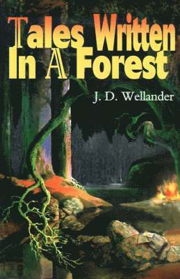 bokomslag Tales Written in a Forest