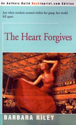 The Heart Forgives 1