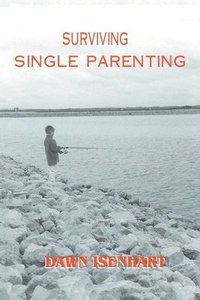 bokomslag Surviving Single Parenting