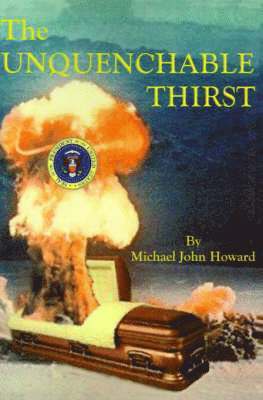 bokomslag Unquenchable Thirst