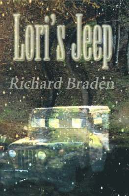 Richard Braden - Lori's Jeep, Häftad