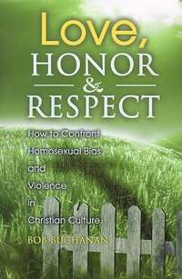 bokomslag Love, Honor & Respect