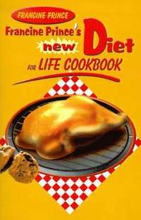 bokomslag Francine Prince's New Diet for Life Cookbook