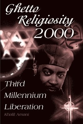 Ghetto Religiosity 2000 1