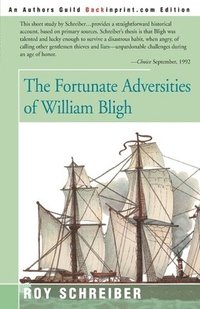 bokomslag The Fortunate Adversities of William Bligh
