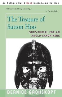 bokomslag The Treasure of Sutton Hoo