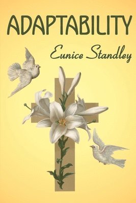 Eunice Standley - Adaptability, Häftad