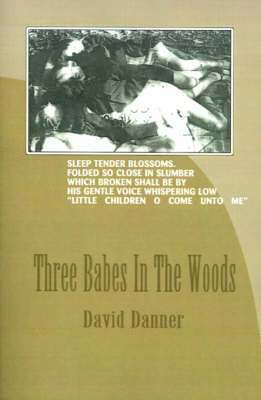 Three Babes in the Woods 1