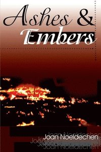 bokomslag Ashes & Embers