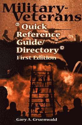 Military-Veterans &quot;Quick Reference Guide/Directory&quot; 1