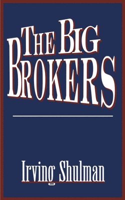 bokomslag The Big Brokers