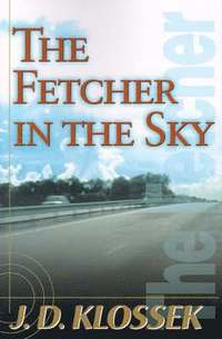 bokomslag The Fetcher in the Sky