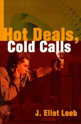 Hot Deals, Cold Calls 1