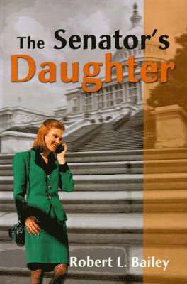 The Senator's Daughter 1