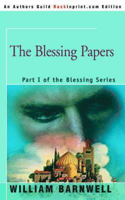 bokomslag The Blessing Papers