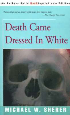 bokomslag Death Came Dressed in White