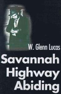 bokomslag Savannah Highway Abiding