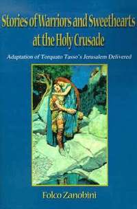 bokomslag Stories of Warriors and Sweethearts at the Holy Crusades