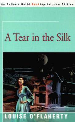 A Tear in the Silk 1
