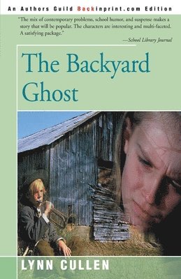 The Backyard Ghost 1