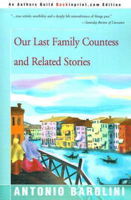 bokomslag Our Last Family Countess and Related Stories