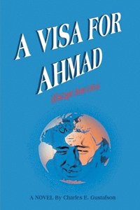 bokomslag A Visa for Ahmad