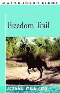bokomslag Freedom Trail