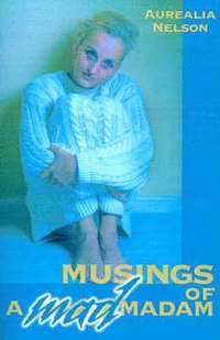 bokomslag Musings of a Mad Madam