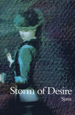 Storm of Desire 1