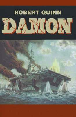 Robert Quinn - Damon, Häftad