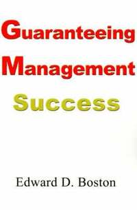 bokomslag Guaranteeing Management Success