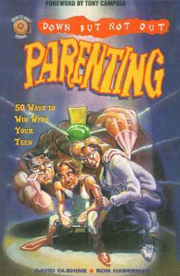 David Olshine, Ron Habermas - Down But Not Out Parenting, Häftad