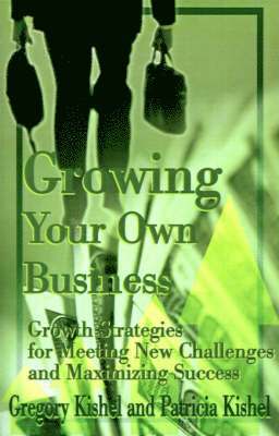 Growing Your Own Business 1